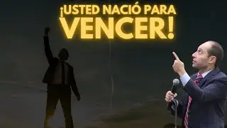 USTED NACIÓ PARA VENCER