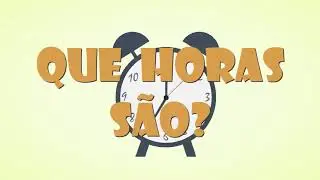 APRENDENDO AS HORAS - 3º ANO