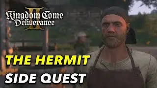 KINGDOM COME DELIVERANCE 2 - The Hermit Side Quest