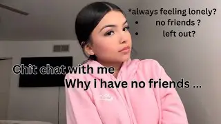 The truth on why i have no friends&hellip;