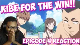 You Got A Friend In Kibe!!! | Rent-A-Girlfriend Episode 4 Reaction