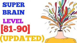Super brain level 81 82 83 84 85 86 87 88 89 90 (Aaron.zhang) updated solution or walkthrough