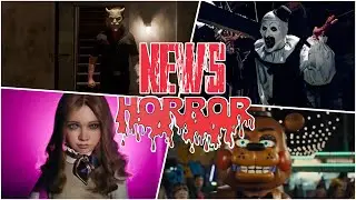 HORROR MOVIE NEWS:TERRIFIER 4, FNAF 2, M3GAN 2.0 BLACK PHONE 2 & MORE!
