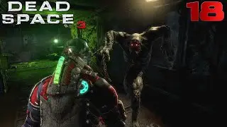 Let's Play Dead Space 3 Ep.18 Zero G Beneath The Frozen Sea
