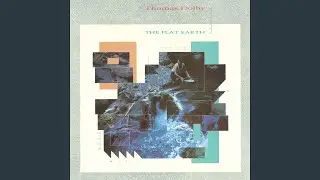 The Flat Earth (2009 Remaster)