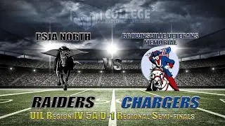 PSJA North Raiders vs Brownsville Veterans Memorial Chargers