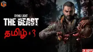 மிருதன் DYING LIGHT THE BEAST Part 3 Co-op Live Tamil Gaming