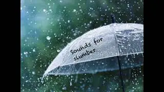 8Hr Peaceful Rain Sounds For Sleep| Soothing Rain Sounds 