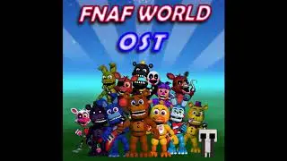 [FNaF World OST] Adventure Ahead (Battle Theme)
