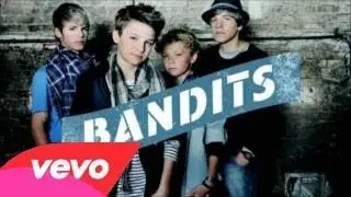 Bandits - Canada (Audio)