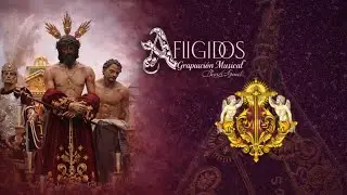 Señor de los Afligidos, marcha de la AM Nuestro Padre Jesús de los Afligidos, Puente Genil.