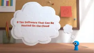 Top 8 Tax Software That Can Be Hosted On the Cloud