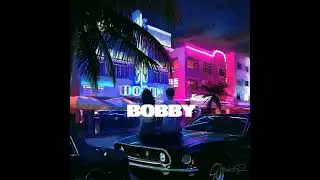 Bobby(prod.Sg3)