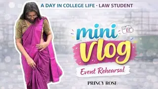 Event Rehearsal Day in a Saree | Sleep-Deprived but Excited! | Mini Vlog | day 7