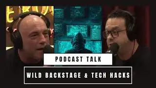 Joe Rogan: Wild Backstage Stories and Crazy Tech Hacks You Won&rsquo;t Believe - Joe DeRosa