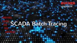 SCADA 4.0 Batch Tracing
