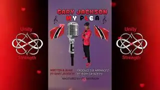 Gary Jackson-My Plea