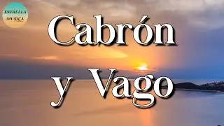 🎶 El Fantasma & Los Dos Carnales - Cabrón y Vago || Carlos Vives, ... (Letra\Lyric)