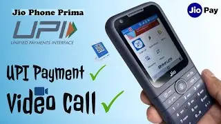 Jio Phone Prima 4g, Video Call, WhatsApp Video Call, UPI payment, Jio Video Call, Jio Pay
