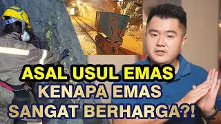 ASAL USUL KENAPA EMAS BERHARGA DISELURUH DUNIA?... YUK CARI TAU.