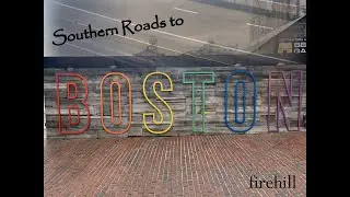 Southern Roads To Boston