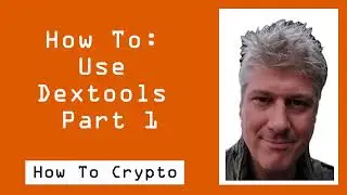 How To Use Dextools for Trending Live New Pairs tutorial