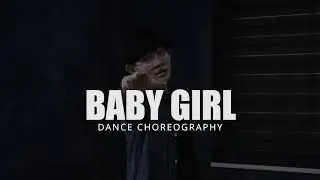 B2K - Baby Girl Dance Choreography || Pau Chavez