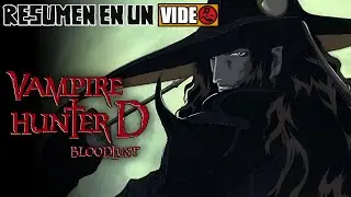 🎃 Vampire Hunter D - Bloodlust | Resumen