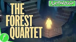 The Forest Quartet FULL GAME WALKTHROUGH Gameplay HD (PC) | NO COMMENTARY