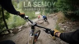 LA SEMOY ENDURO // BIEN TECHNIQUE CE SPOT // VTTAE EMTB