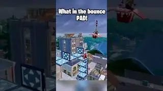 What in the BOUNCE PAD! #fortnite #wltlo