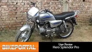 Hero Splendor Pro User Review -'low maintenance' - Bikeportal