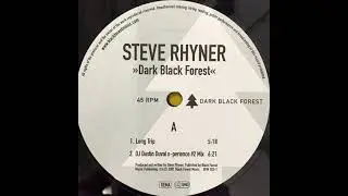 Steve Rhyner - Dark Black Forest (DJ Dustin Duval x- perience #2 Mix)-2001