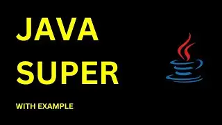 Java super keyword ||  Super in Java || Super class in java || Explain super keyword in java