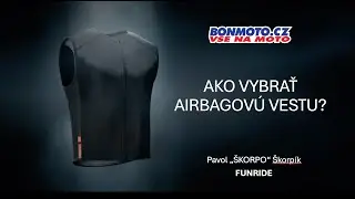 Ako si vybrať airbagovú vestu na motorku - Prezentácia | FUNRIDE