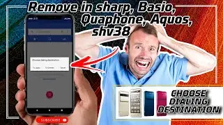 HOW REMOVE CHOOSE DIALING DESTINATION ALL SHARP, BASIO [2022] APK PHONE