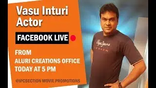 Live with Inturi Vasu Garu and IPC section movie Director Srinivas Rettadi Garu