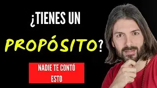 ¿Donde está tu PROPÓSITO? (Nadie te contó esto...)