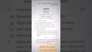 2k22 3rd sem.(Jurisprudence) question paper BALLB H #ballb #exampaper #examquestions