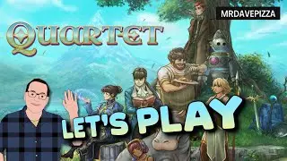 Let's Play of Quartet &ndash; a Pixel Graphic Story-Rich JRPG