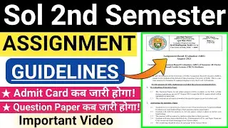 Sol 2nd semester Assignment Guidelines 2021 | Du sol 2nd semester Assignment Guidelines | Assignment