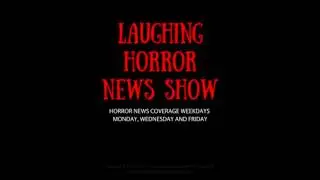 Laughing Horror News Show (Wednesday, April 26th 2017)