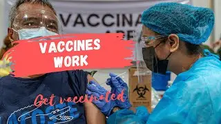 Vaccines work. Get vaccinated.