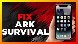 How To FIX ARK Survival Evolved NOT LAUNCHING On PC   2026