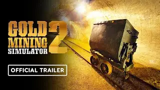 Gold Mining Simulator 2 - Official Cinematic Trailer ⛏️💰 | Strike it Rich!