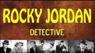 Rocky Jordan Radio 1948 (ep008) Up in Flames