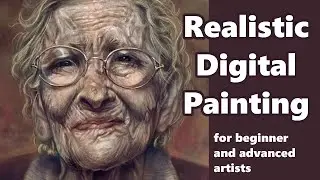 Realistic Painting Workflow - Tutorial for beginner and advanced artists