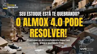 Ep. 07 | Almox 4.0: a evolu&ccedil;&atilde;o do abastecimento na Ind&uacute;stria Cal&ccedil;adista!