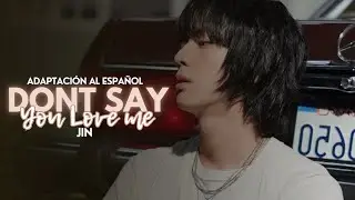 Jin - Don’t Say You Love Me | Adaptación para cover en español