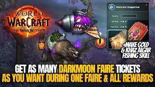 Easy way to get as many Darkmoon Faire Prize tickets as you want - World of Warcraft: The War Within